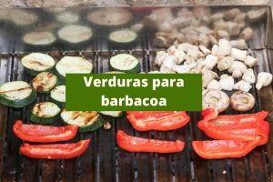 Verduras para barbacoa: disfruta de una opción saludable y deliciosa al aire libre